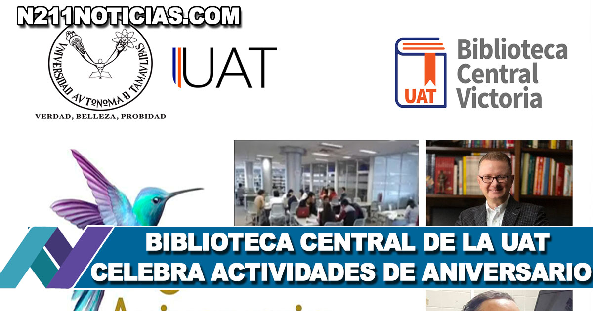 Biblioteca Central de la UAT celebra actividades de aniversario N211